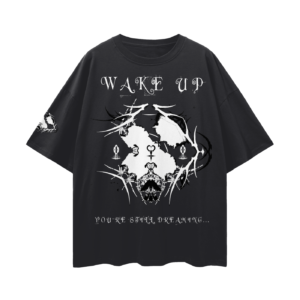 WAKE UP, YOU’RE STILL DREAMING – Dreamlike Demon T-Shirt